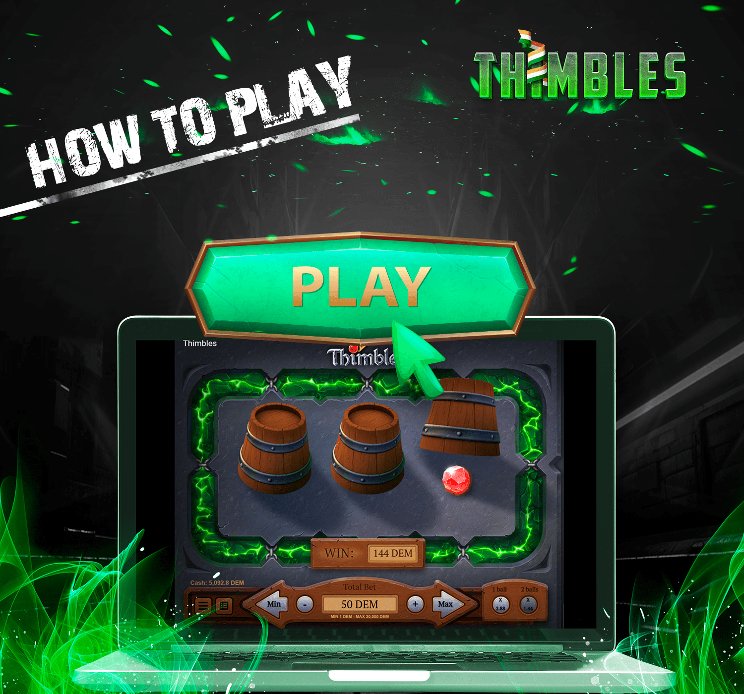 To play Thimbles log in to the online casino
